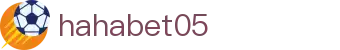 hahabet05.com·官方平台入口